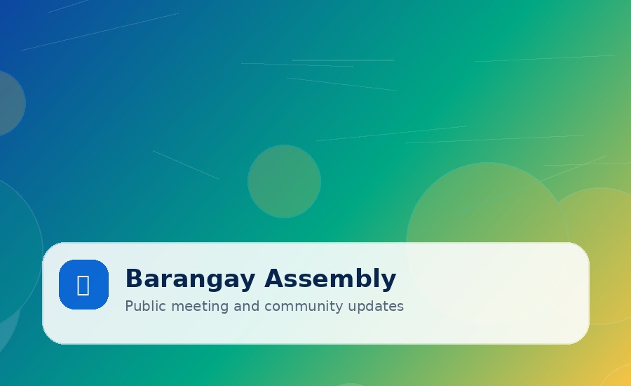 Barangay Assembly Schedule